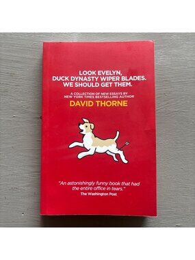 Signed David Thorne Book Look Evelyn Duck Dynasty Wiper Blades We Should Get